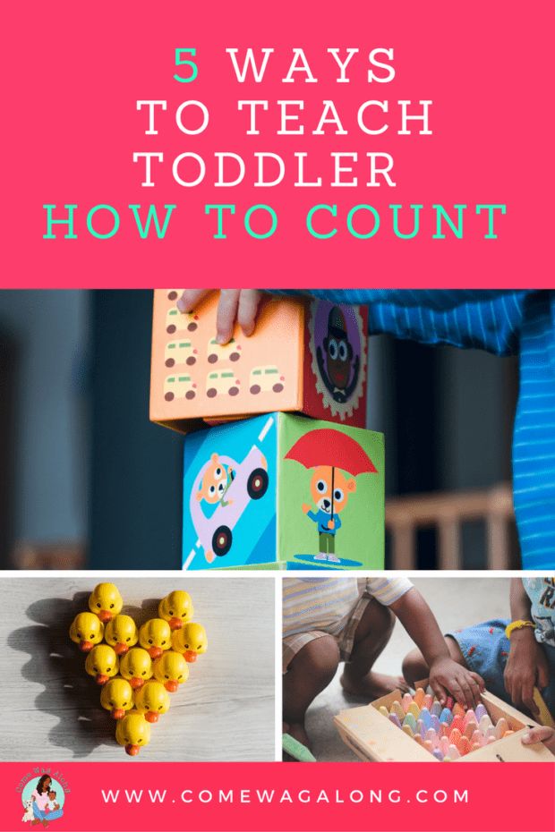 5 Ways to Teach Toddler How To Count - ComeWagAlong.com