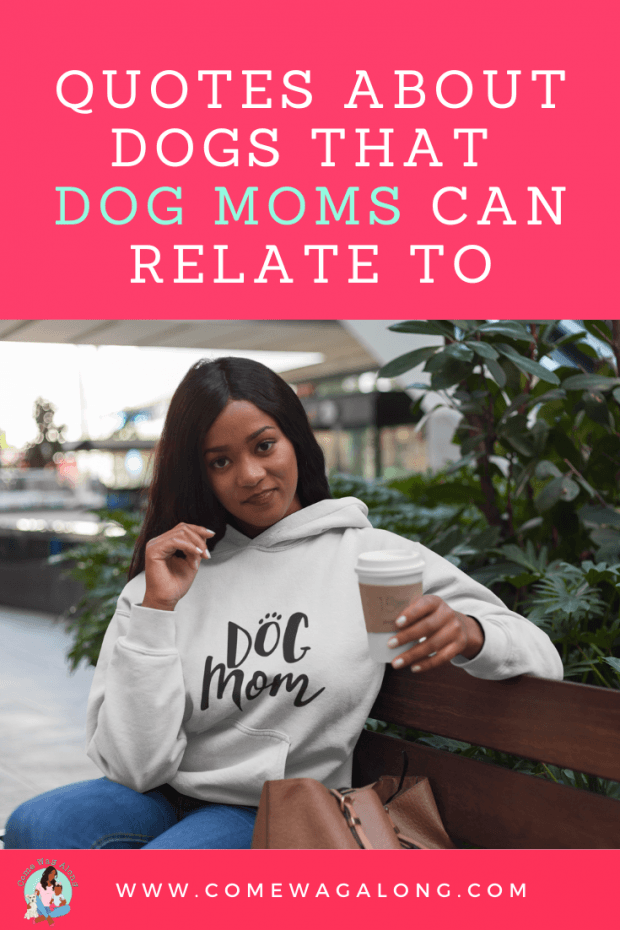 Dog Mom Quotes